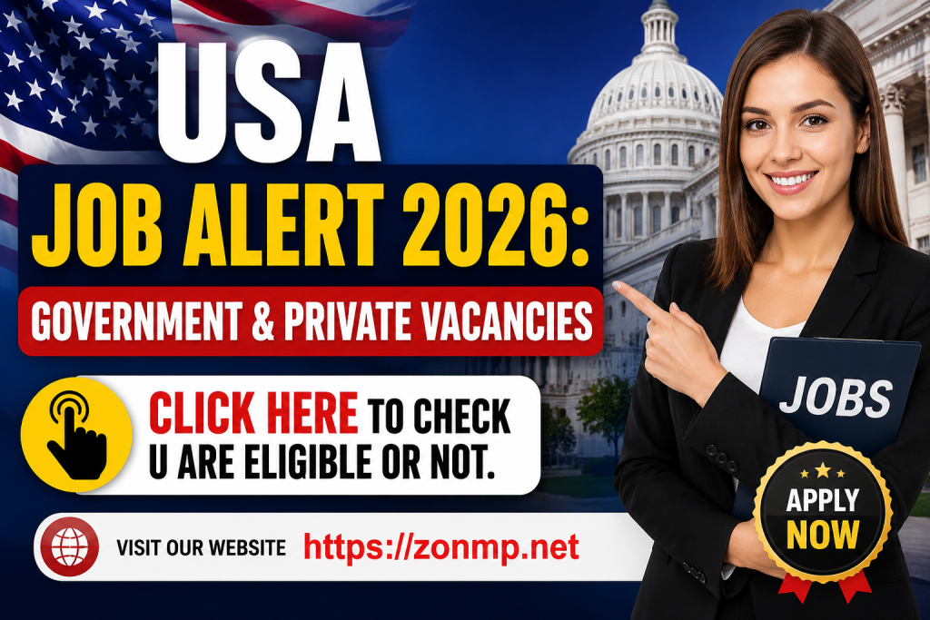 USA Job Alert 2026: Government & Private Vacancies