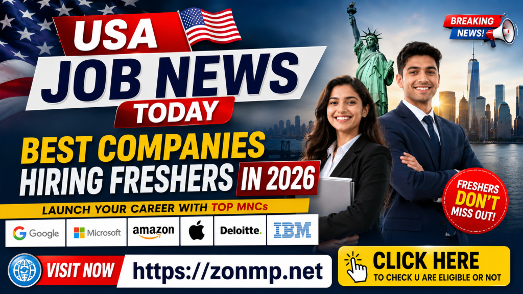 USA Job News Today: Best Companies Hiring Freshers in 2026